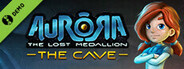 Aurora: The Lost Medallion - The Cave (Demo)
