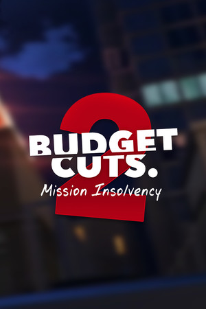 Cover art of Budget Cuts 2: Mission Insolvency