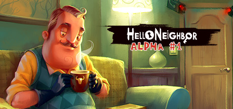 Hello Neighbor Alpha 1 - free game similar to Crypt Robbery