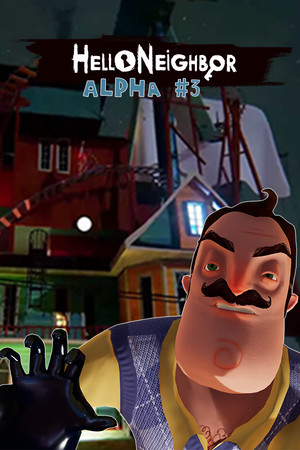 Cover art of Hello Neighbor Alpha 3