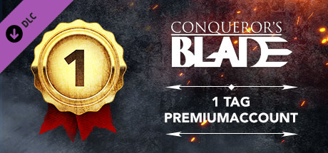Conqueror's Blade — 1-day Premium Account Gift
