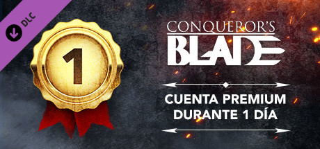 Conqueror's Blade — 1-day Premium Account Gift