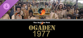 Wars Across The World: Ogaden 1977