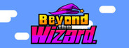 Beyond the Wizard