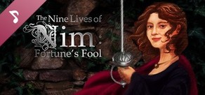 The Nine Lives of Nim: Fortune's Fool Original Soundtrack