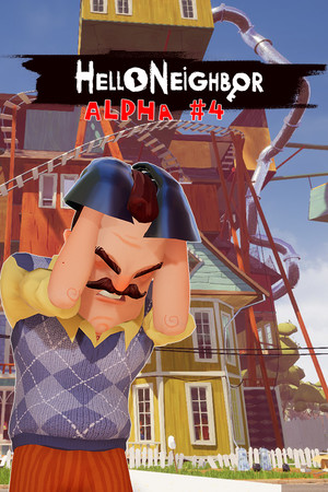 Cover art of Hello Neighbor Alpha 4