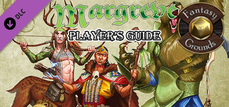 Fantasy Grounds - Margreve Player’s Guide (5E) banner image