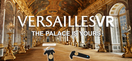 VersaillesVR | the Palace is yours Cheat Engine/CT