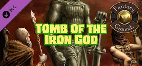 Fantasy Grounds - Tomb of the Iron God (5E) banner image