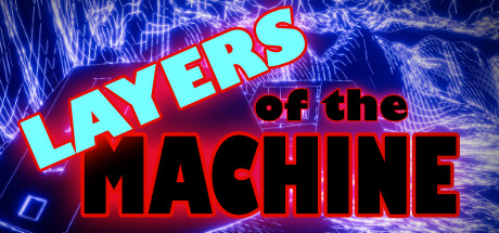 Layers Of The Machine Cover Image