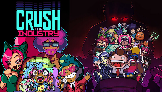 Crush the Industry