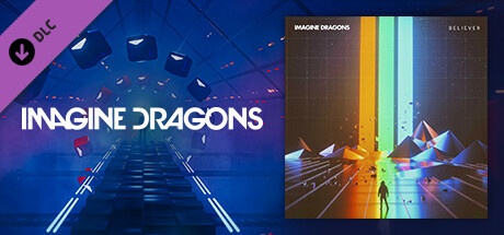 Beat Saber - Imagine Dragons - Believer Header Image