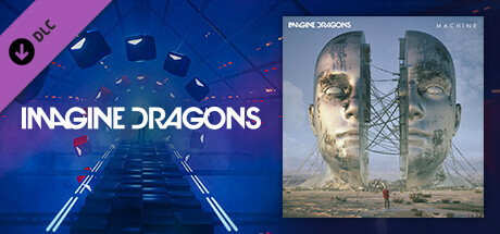 Beat Saber - Imagine Dragons - "Machine"