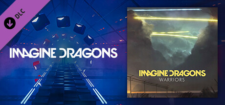 Beat Saber - Imagine Dragons - "Warriors" banner image