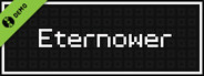 Eternower Demo