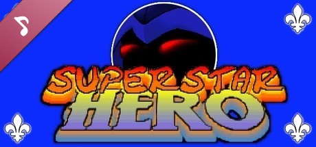 Superstar Hero - Soundtrack banner image