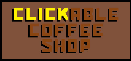 Clickable Coffee Shop Cheat Engine/CT