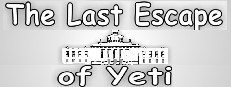 The Last Escape of Yeti