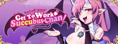 Get To Work, Succubus-Chan!