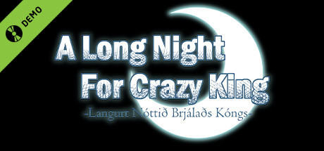 A Long Night For Crazy King Demo cover art