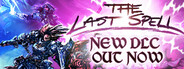 The Last Spell