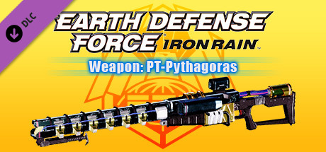 EARTH DEFENSE FORCE: IRON RAIN - Weapon: PT-Pythagoras banner image