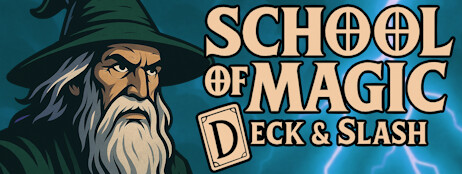 School of Magic: Deck & Slash cover art