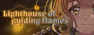 Lighthouse of Guiding Flames