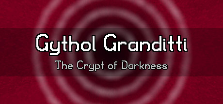 Gythol Granditti: The Crypt of Darkness Cover Image