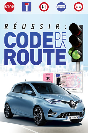 Cover art of Réussir : Code de la Route - Nouvelle Édition (French Highway Code)