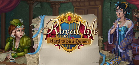 Royal Life: Hard to be a Queen Cover Image