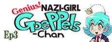 Genius! NAZI-GIRL GoePPels-Chan ep3