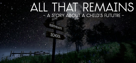 All That Remains: A story about a child's future cover art