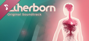 Etherborn - Soundtrack