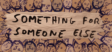 Something for Someone Else banner