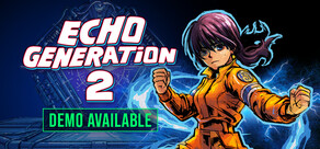 Echo Generation 2