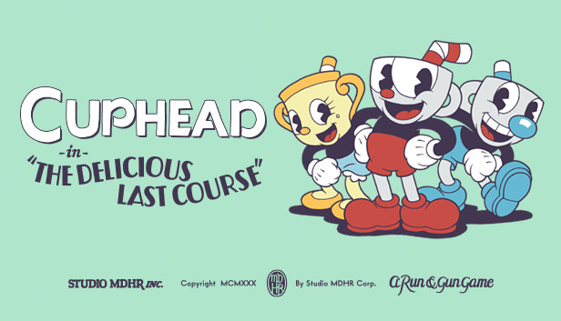Steam：Cuphead - The Delicious Last Course