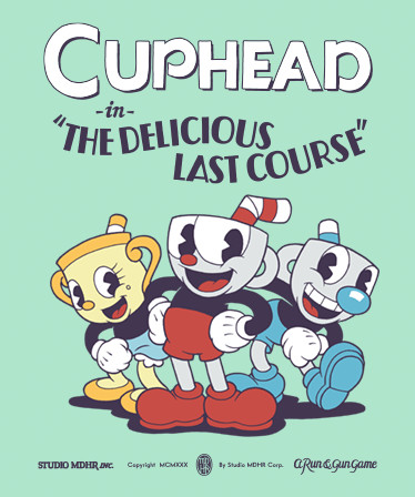 Cuphead - The Delicious Last Course