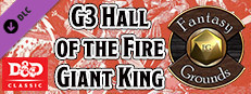 Fantasy Grounds - D&D Classics: G3 Hall of the Fire Giant King (1E) Small Capsule Image