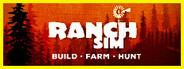 Ranch Simulator: Build, Hunt, Farm
