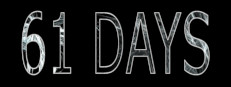 61 Days