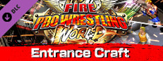 Fire Pro Wrestling World - Entrance Craft Small Capsule Image