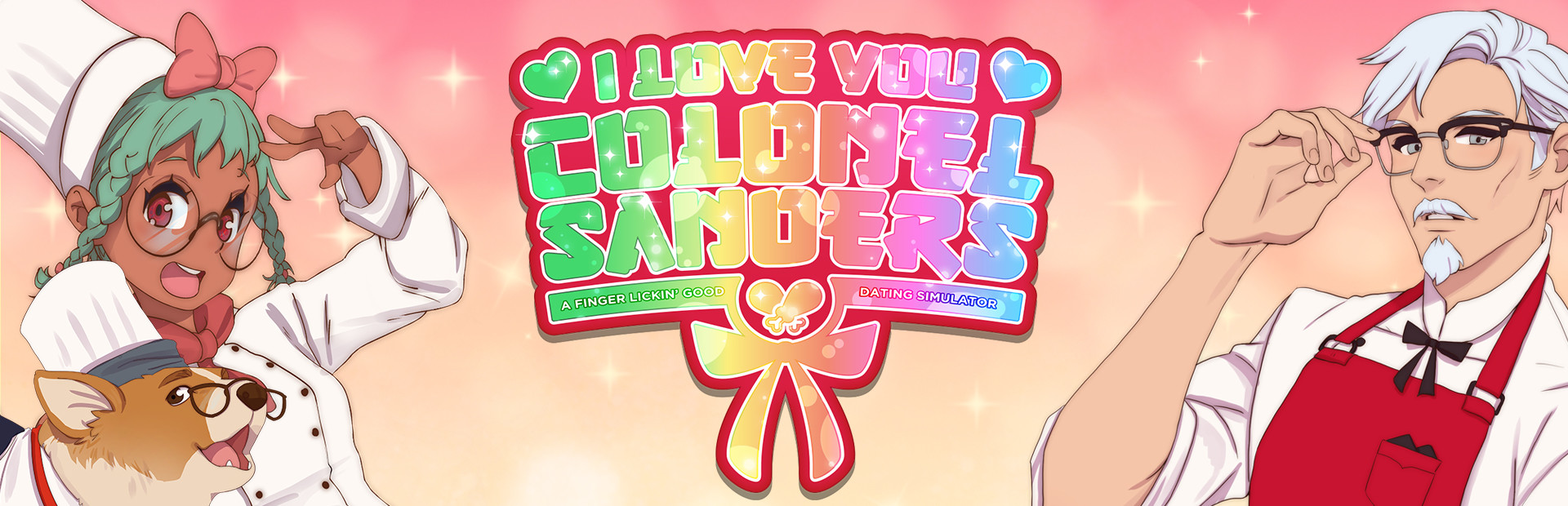 I Love You, Colonel Sanders! A Finger Lickin’ Good Dating Simulator