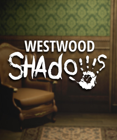 Westwood Shadows