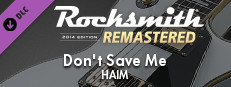 Rocksmith® 2014 Edition – Remastered – HAIM - “Don’t Save Me” Small Capsule Image