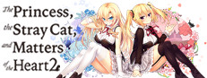 The Princess, the Stray Cat, and Matters of the Heart 2