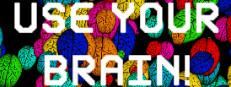 Use Your Brain!