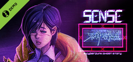 Sense - 不祥的预感: A Cyberpunk Ghost Story Demo banner