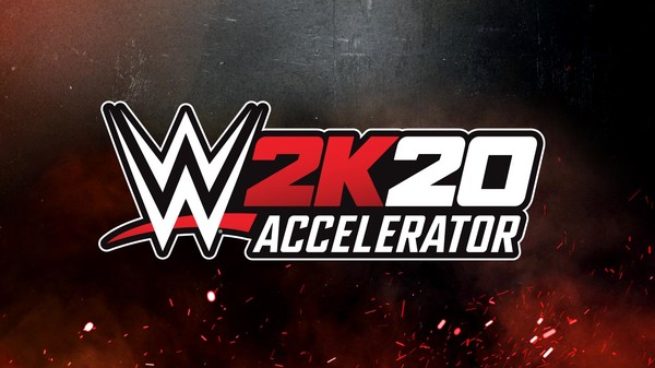 WWE 2K20 Accelerator