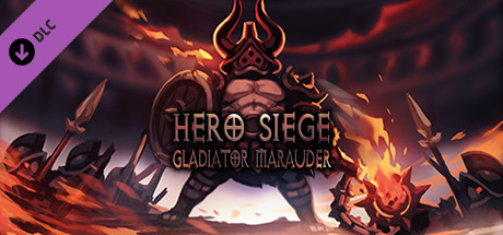 Hero Siege - Gladiator Marauder (Skin) banner image